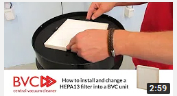 Change HEPA13 filter in BVC central vacuum cleaner