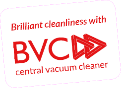 brilliant cleanliness with BVC